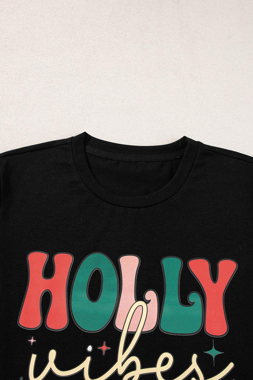 HOLLY JOLLY Vibes Christmas Crew Neck T Shirt